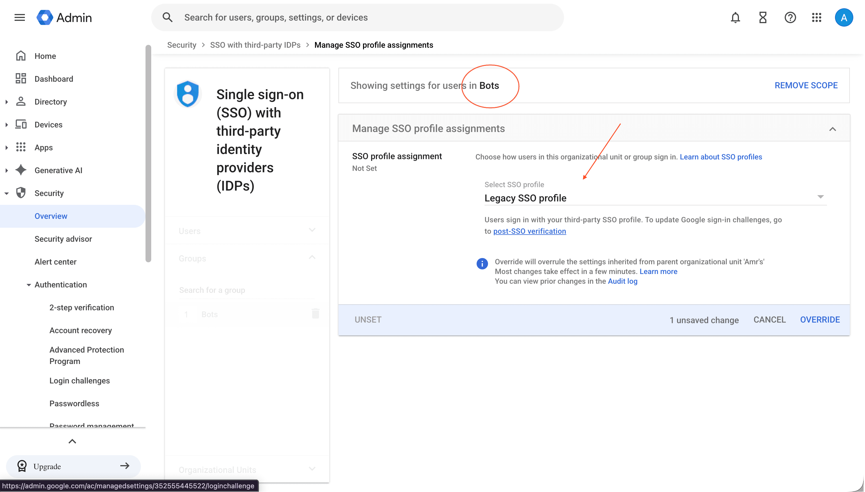 Assigning the Legacy SSO profile to the bots group and clicking Override